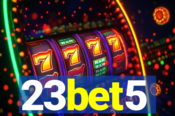 23bet5