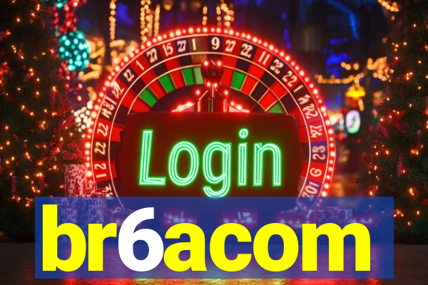 br6acom
