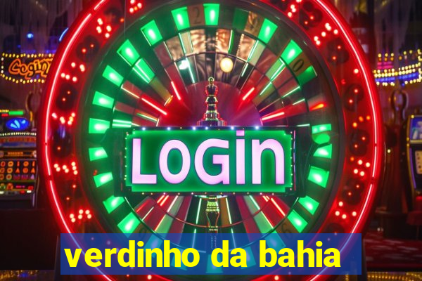 verdinho da bahia