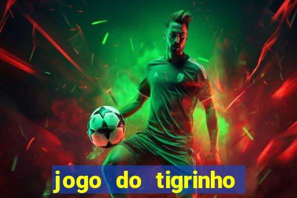 jogo do tigrinho da casa chinesa