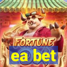 ea bet