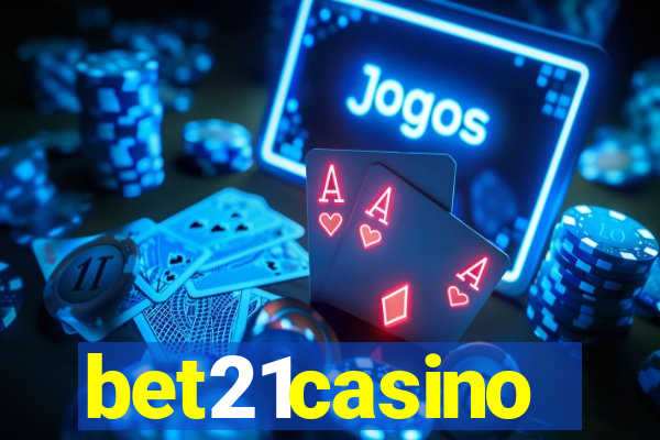 bet21casino