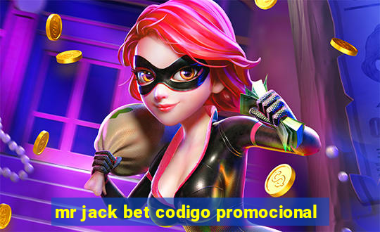 mr jack bet codigo promocional