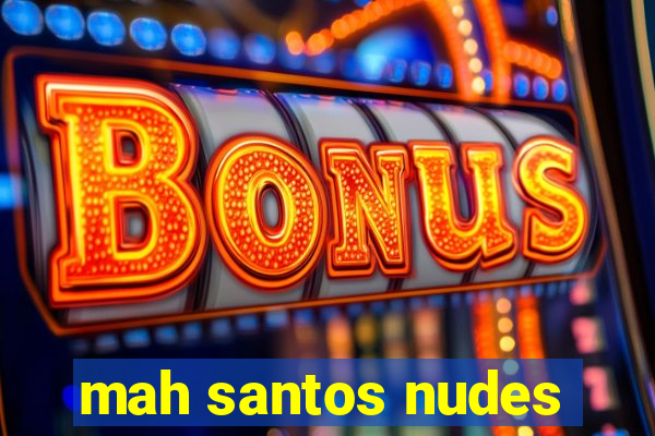mah santos nudes