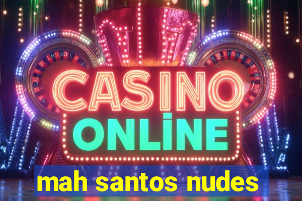 mah santos nudes