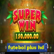 futebol plus hd