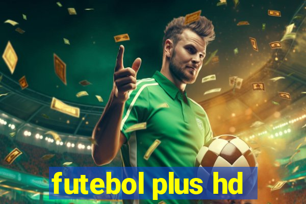 futebol plus hd