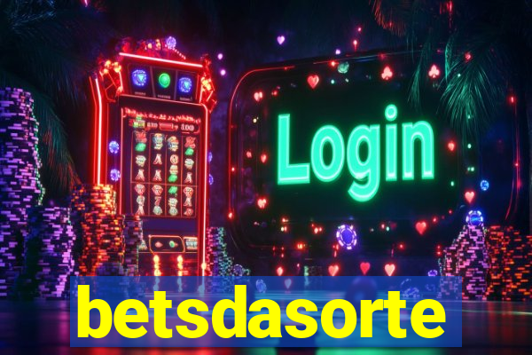 betsdasorte