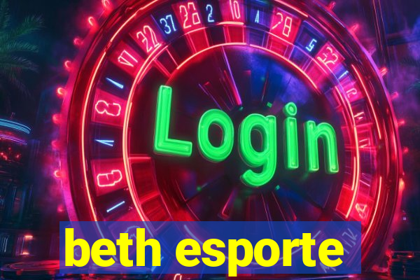 beth esporte