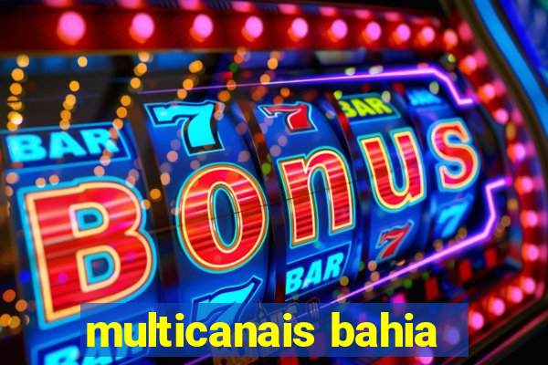 multicanais bahia