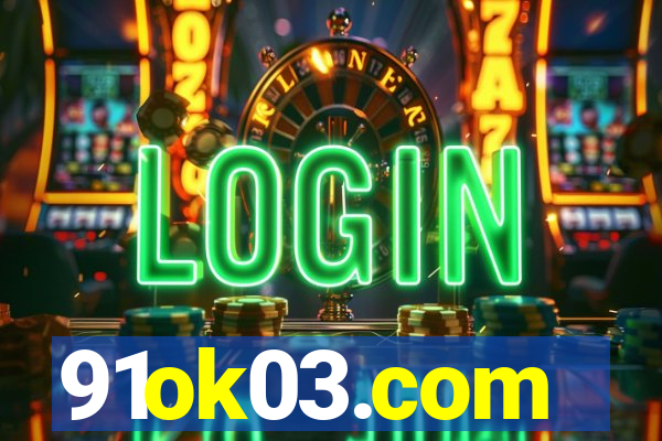 91ok03.com