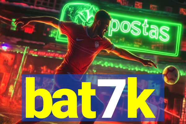 bat7k