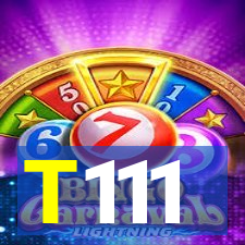 T111
