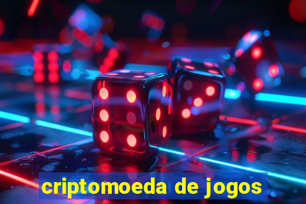 criptomoeda de jogos