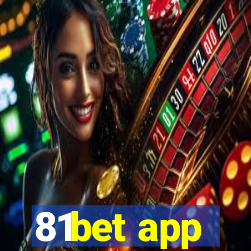 81bet app