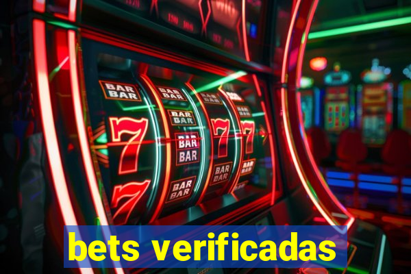 bets verificadas