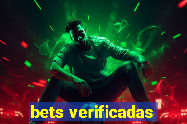 bets verificadas