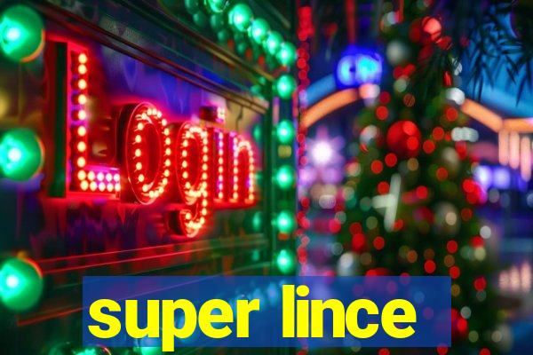 super lince