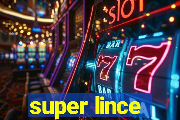 super lince