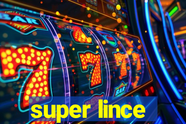 super lince