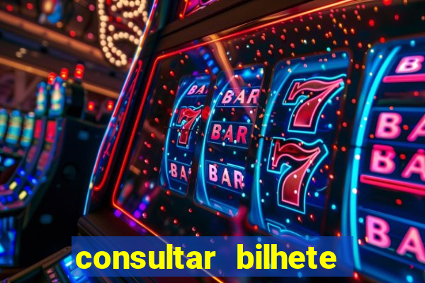 consultar bilhete aposta esportiva
