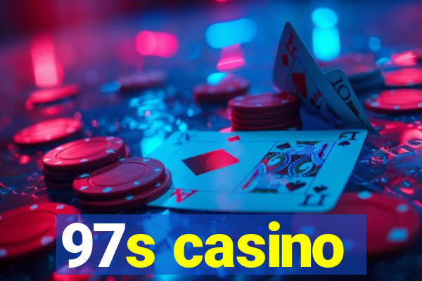 97s casino