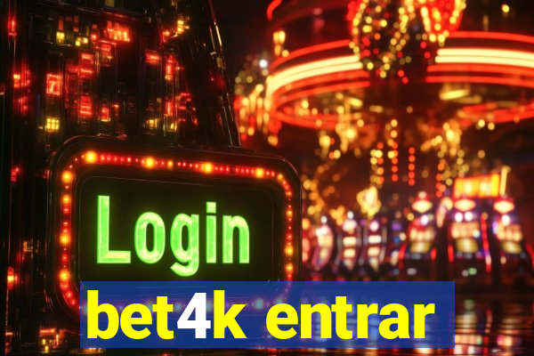 bet4k entrar
