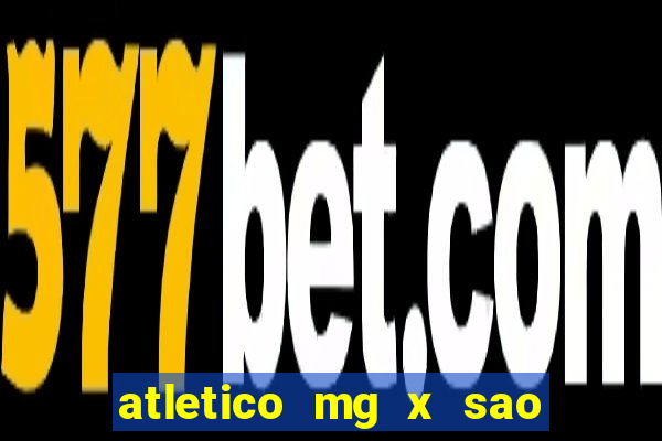 atletico mg x sao paulo futemax