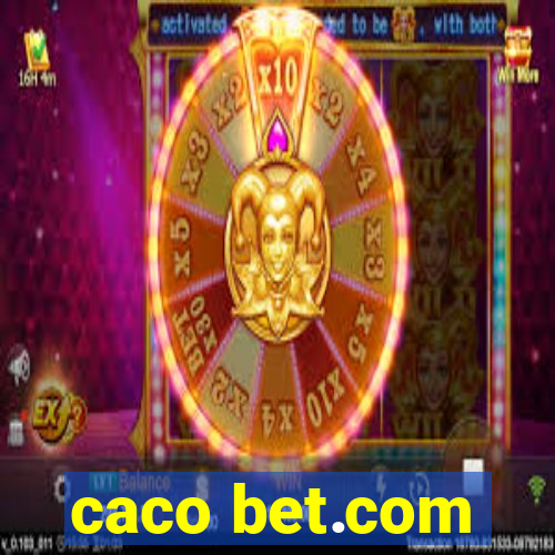 caco bet.com