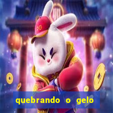 quebrando o gelo livro personagens