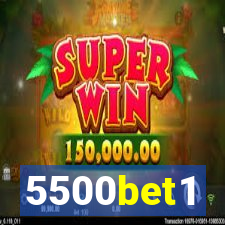 5500bet1