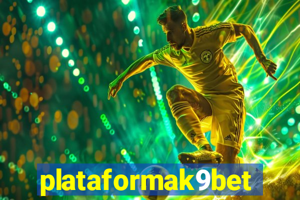 plataformak9bet