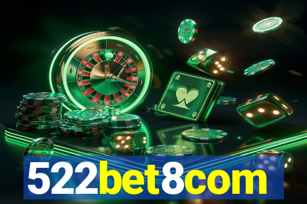 522bet8com