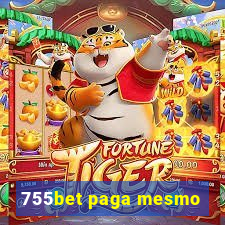 755bet paga mesmo