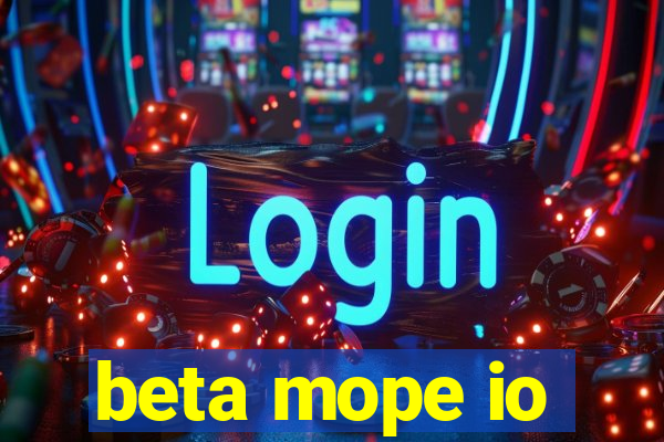 beta mope io