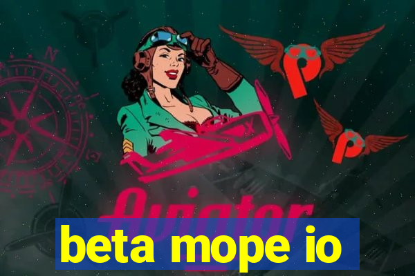 beta mope io