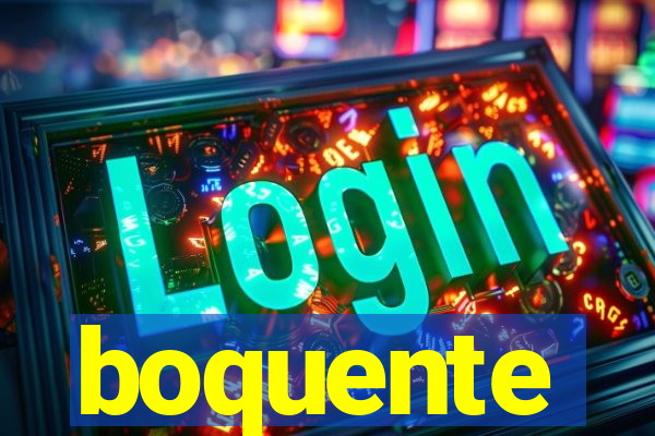 boquente