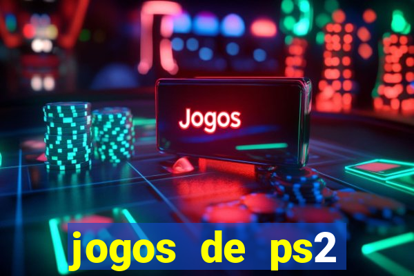 jogos de ps2 download iso