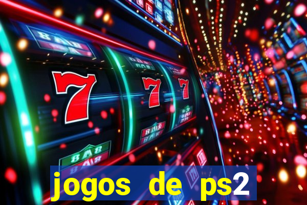 jogos de ps2 download iso