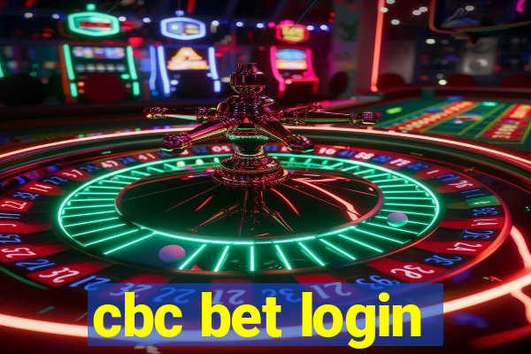 cbc bet login