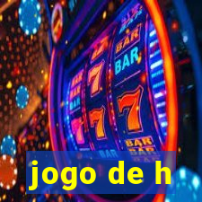 jogo de h