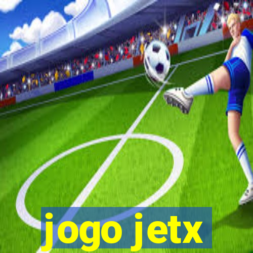 jogo jetx