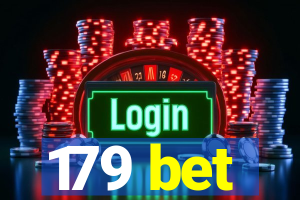 179 bet