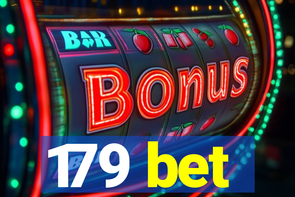 179 bet