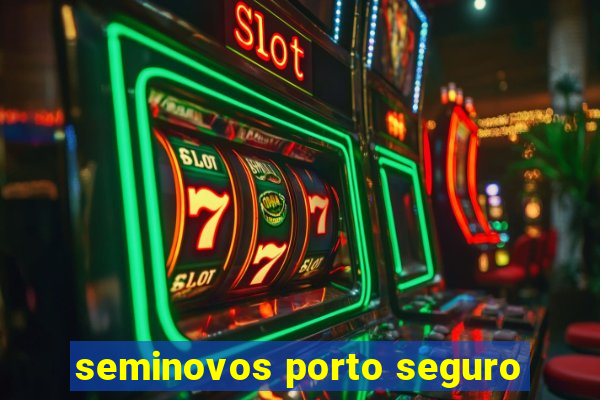 seminovos porto seguro