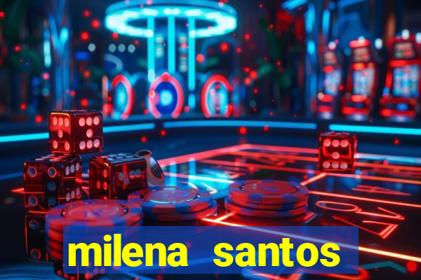 milena santos vizinha gostosa