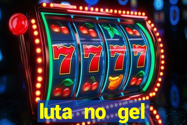 luta no gel cassino dance
