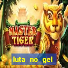 luta no gel cassino dance