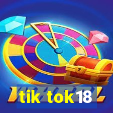 tik tok18