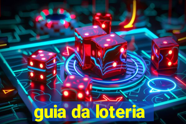 guia da loteria